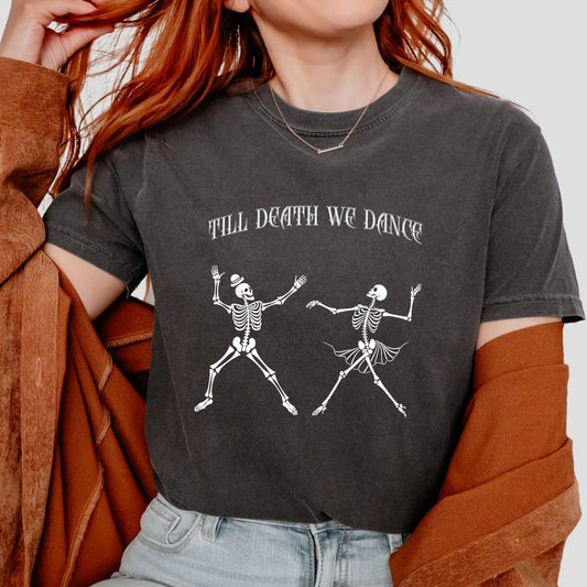 Till Death We Dance Skeleton Shirt, Halloween Couple T-Shirt, Funny Gothic Skeleton Dance Tee, Spooky Retro Graphic Shirt